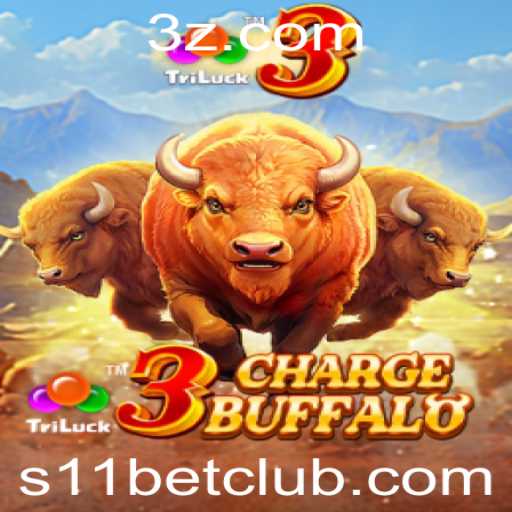 Descubra o Fascinante Mundo de 3ChargeBuffalo: O Jogo do Momento com s11 bet